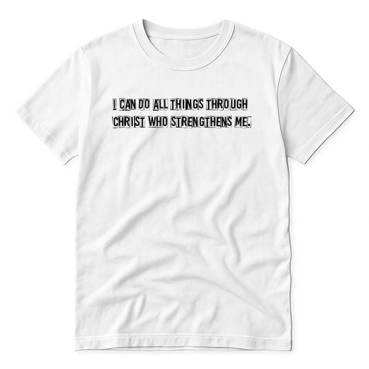 I can do all things through Christ